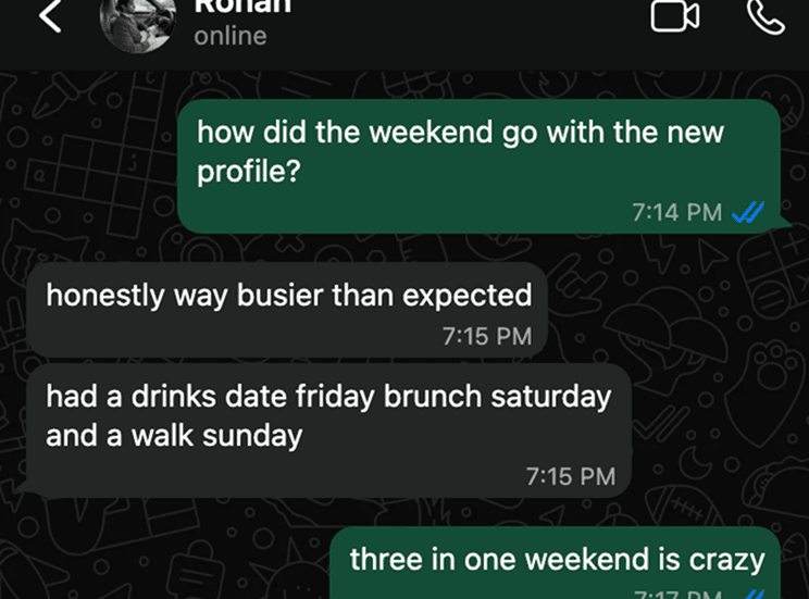 Text proof from Rohan showing three dates booked in one weekend.
