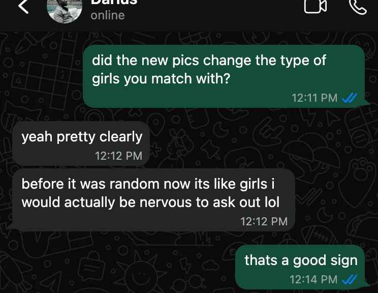 Text proof from Darius about matching with better-fit women after new photos.